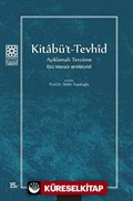 Kitabü't-Tevhid / Açıklamalı Tercüme