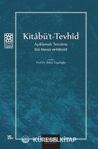 Kitabü't-Tevhid / Açıklamalı Tercüme