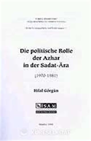 Die politische Rolle der Azhar in der Sadat-Ara (1970-1981) [Sedat Döneminde (1970-1981) Ezher'in Siyasi Rolü]