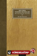 Kelam'da Yenilik Arayışları (XIX. Yüzyıl Sonu-XX. Yüzyıl Başı)