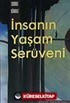 İnsanın Yaşam Serüveni