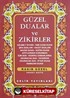 Güzel Dualar ve Zikirler