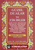 Güzel Dualar ve Zikirler