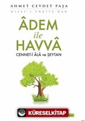 Adem ile Havva Cennet-i Ala ve Şeytan