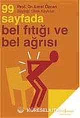 99 Sayfada Bel Fıtığı ve Bel Ağrısı