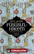 Füsusu'l-Hikem Hikmetlerin Özü