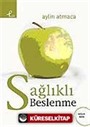 Sağlıklı Beslenme