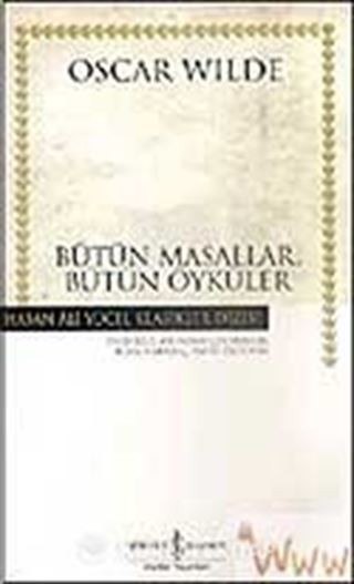 Bütün Masallar Bütün Öyküler (Ciltli)