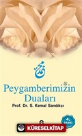 Peygamberimizin Duaları