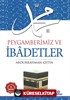 Peygamberimiz ve İbadetler