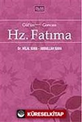 Gül'ün Goncası Hz. Fatıma