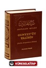 Gunyet'üt Talibin / Hakkı Arayanların Kitabı