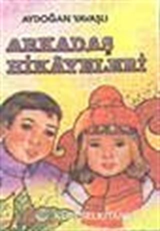 Arkadaş Hikayeleri