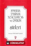 19 Mayıs 23 Nisan 30 Ağustos Ve 29 Ekim Şiirleri