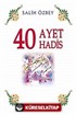 40 Ayet 40 Hadis