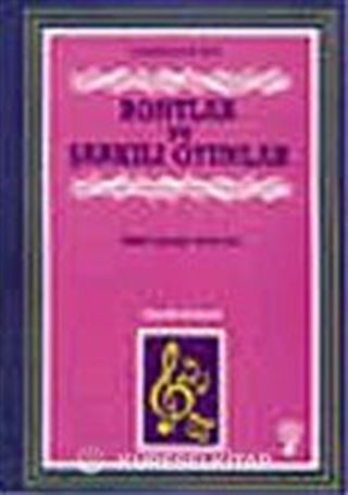 Rontlar ve Şarkılı Oyunlar