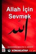 Allah İçin Sevmek