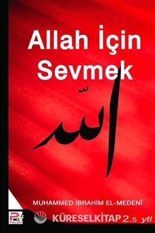 Allah İçin Sevmek