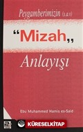 Peygamberimizin (s.a.v.) Mizah Anlayışı