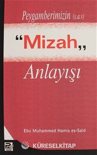 Peygamberimizin (s.a.v.) Mizah Anlayışı