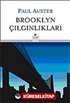 Brooklyn Çılgınlıkları (Ciltli)
