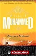 Hz. Muhammed (s.a.v.) ve Hz. Muhammed O'nun Peygamberidir