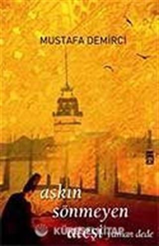 Aşkın Sönmeyen Ateşi