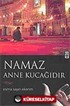 Namaz Anne Kucağıdır