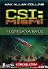 Florida'ya Kaçış / CSI Miami