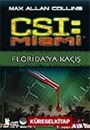 Florida'ya Kaçış / CSI Miami