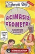 Acımasız Geometri