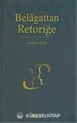 Belagattan Retoriğe