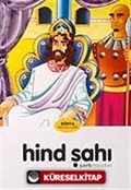 Hind Şahı / Şark Masalları
