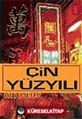 Çin Yüzyılı / Yükselen Çin Ekonomisi