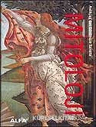 Mitoloji / Antikçağ'dan Günümüze Sanatta