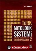 Türk Mitolojik Sistemi 2