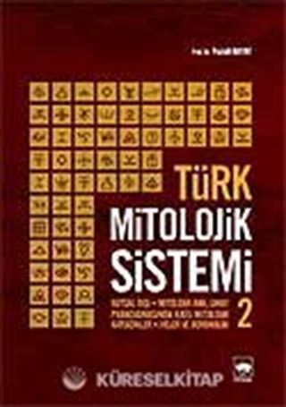 Türk Mitolojik Sistemi 2