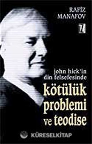 Kötülük Problemi ve Teodise