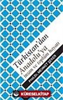 Türkistan'dan Anadolu'ya İnsan ve Toplum Hayatı