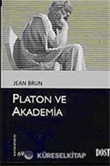 Platon ve Akademia (Kültür Kitaplığı 69)