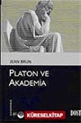 Platon ve Akademia (Kültür Kitaplığı 69)