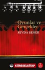 Oyunlar ve Gerçekler