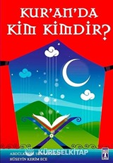 Kuran'da Kim Kimdir?