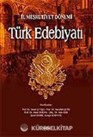 II. Meşrutiyet Dönemi Türk Edebiyatı