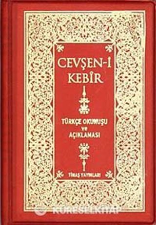 Cevşen-i Kebir (Plastik Kapak) Türkçe Okunuşlu