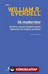 İlk Modernler / Yirminci Yüzyıl Düşüncesinin Kökenlerine İlişkin Profiller