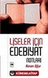 Liseler İçin Edebiyat Notları