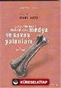 Medya ve Savaş Yalanları / Gerçekler Nasıl Karartılıyor