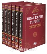 İbn-i Kesir Tefsiri Muhtasarı (6 Cilt+Şamua) / Kur'anı Kerim'in Hadislerle Tefsiri