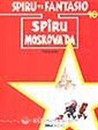Spiro Ve Fantesio 10 - Spiru Moskova'da